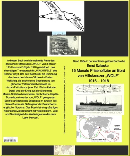 15 Monate Prisenoffizier an Bord von Hilfskreuzer "WOLF" – Band 196e in der maritimen gelben Buchreihe – bei Ruszkowski