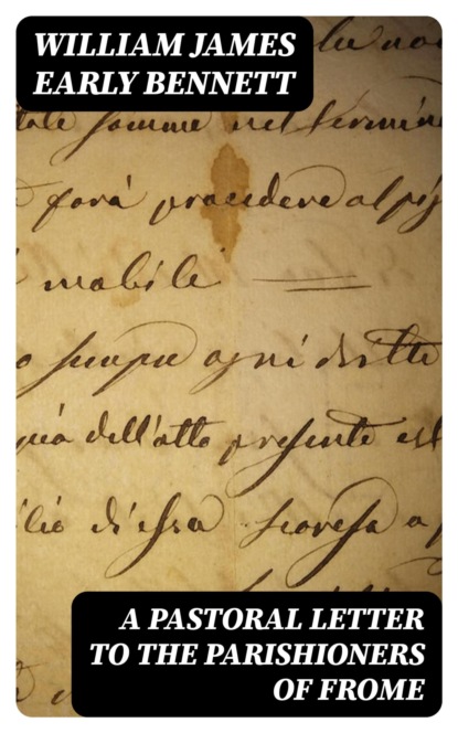 A Pastoral Letter to the Parishioners of Frome