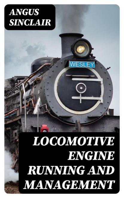 Locomotive Engine Running and Management