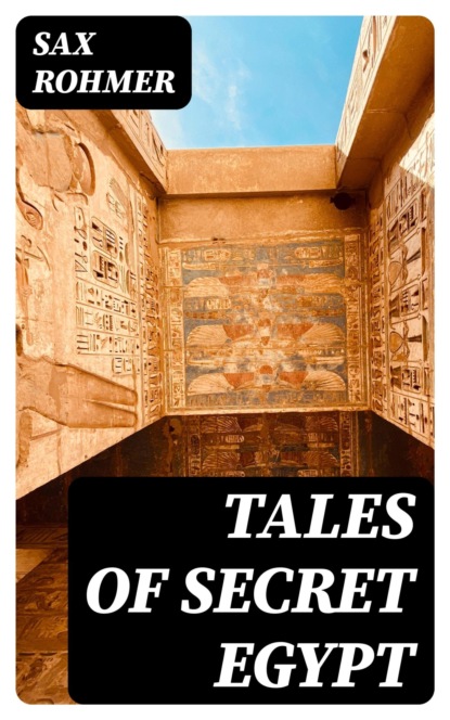 Tales of Secret Egypt