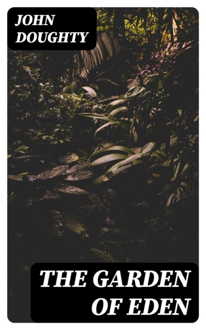 The Garden of Eden