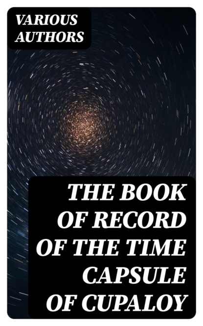The Book of Record of the Time Capsule of Cupaloy