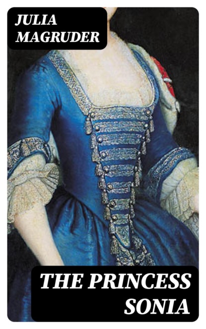 The Princess Sonia