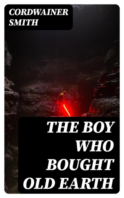 The Boy Who Bought Old Earth