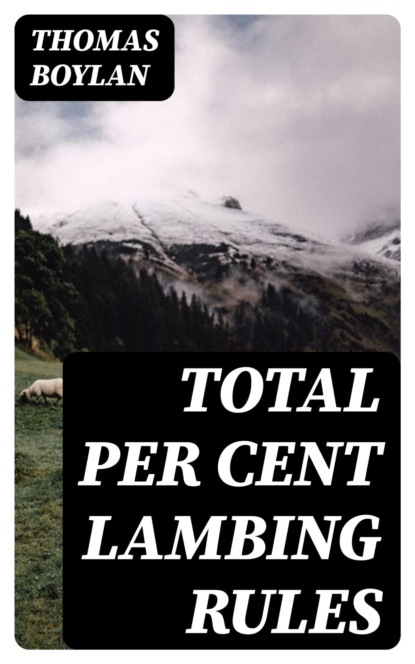 Total Per Cent Lambing Rules