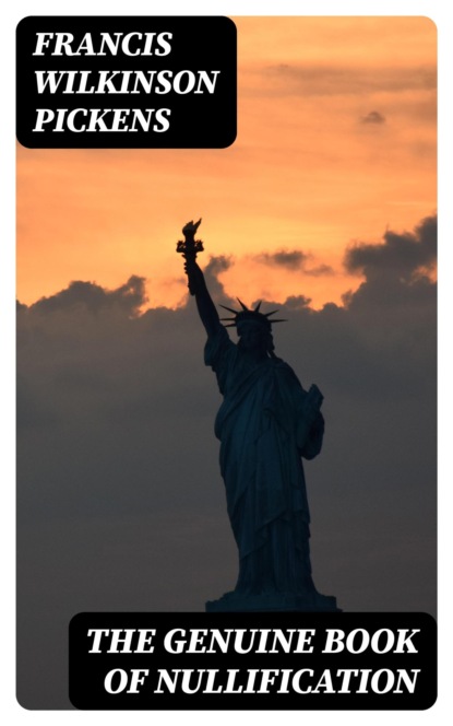 The Genuine Book of Nullification