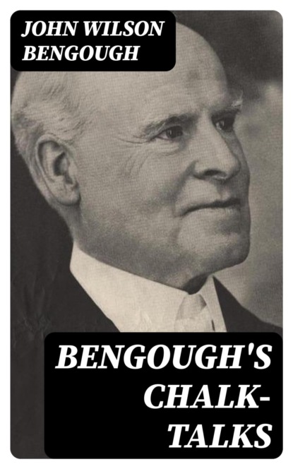 Bengough's Chalk-Talks