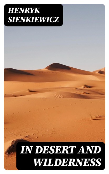 In Desert and Wilderness