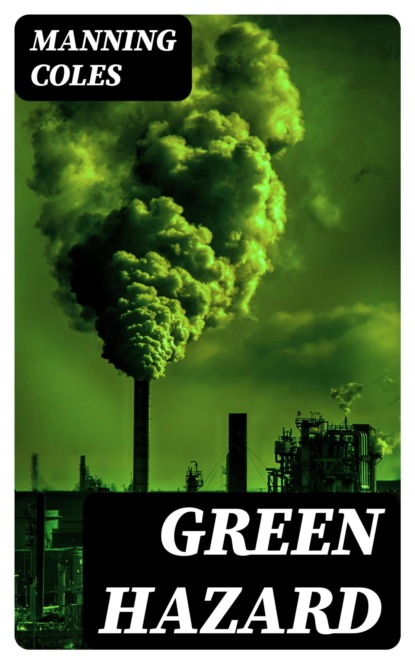 Green Hazard