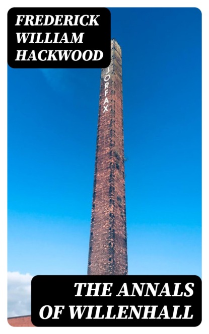 The Annals of Willenhall