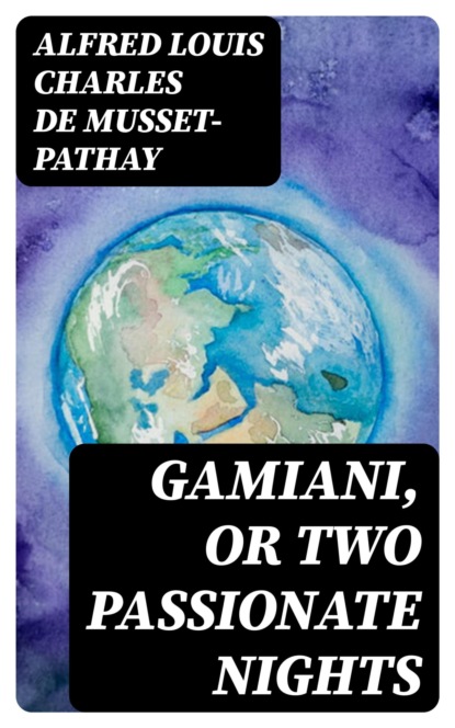 Gamiani, or Two Passionate Nights