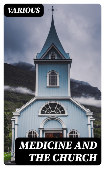 Medicine and the Church