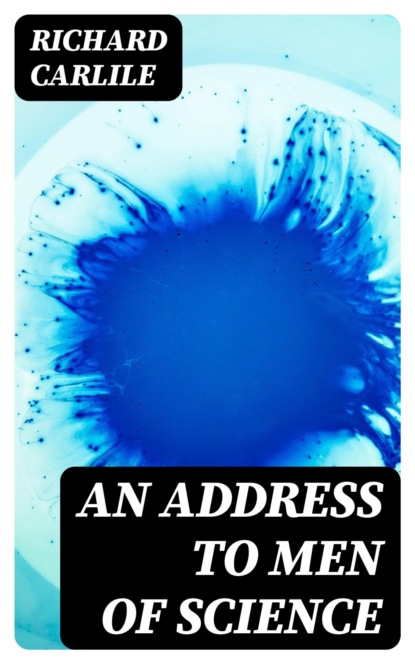 An Address to Men of Science