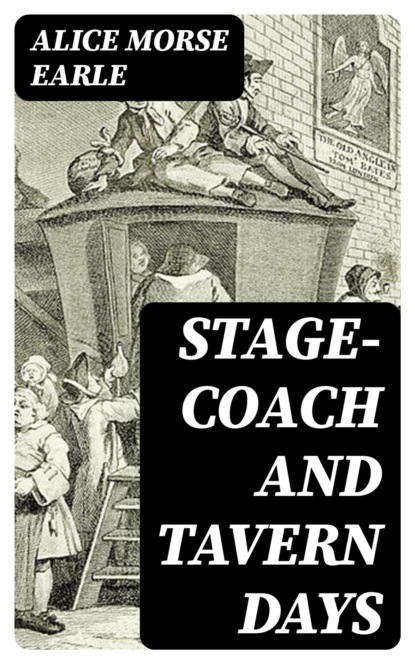 Stage-coach and Tavern Days