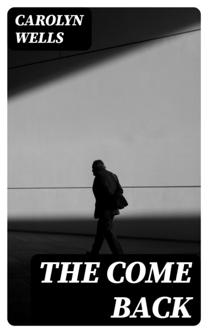 The Come Back