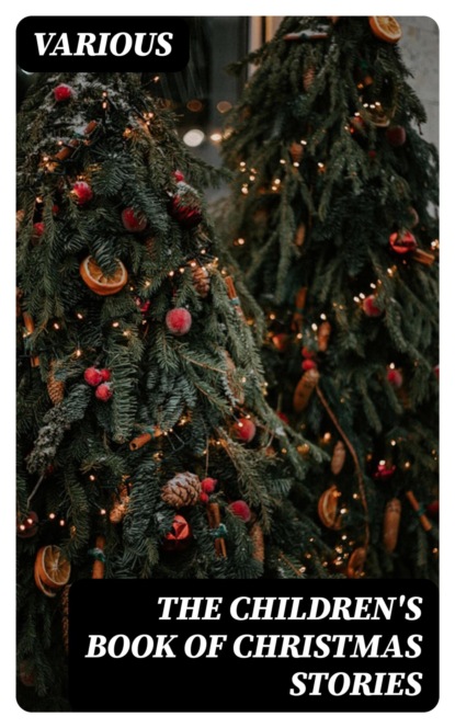 The Children's Book of Christmas Stories