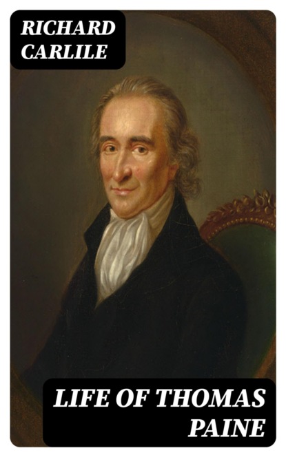 Life of Thomas Paine