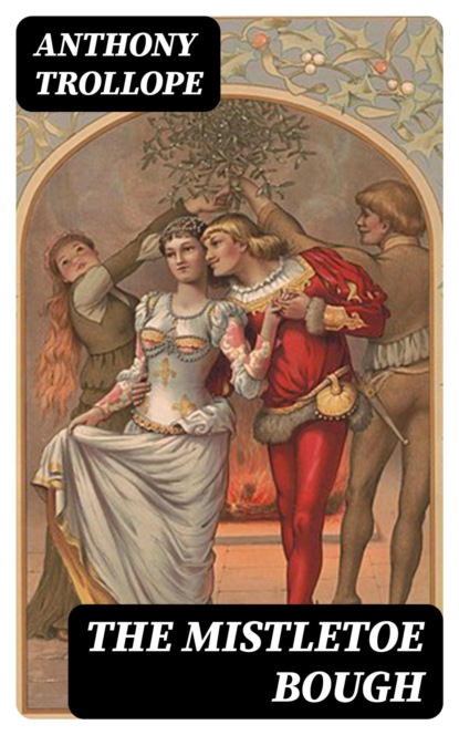The Mistletoe Bough