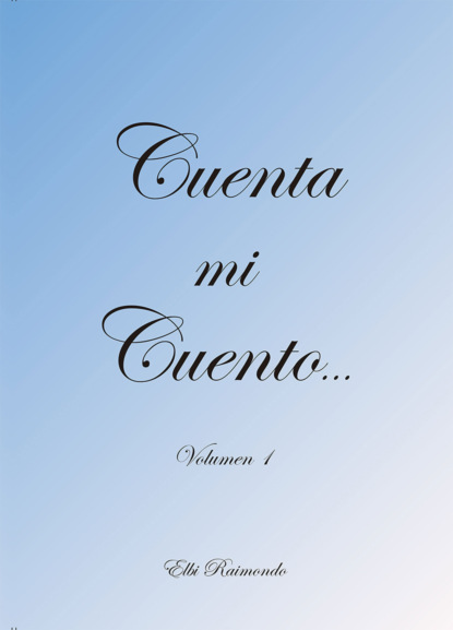 Cuenta mi cuento...