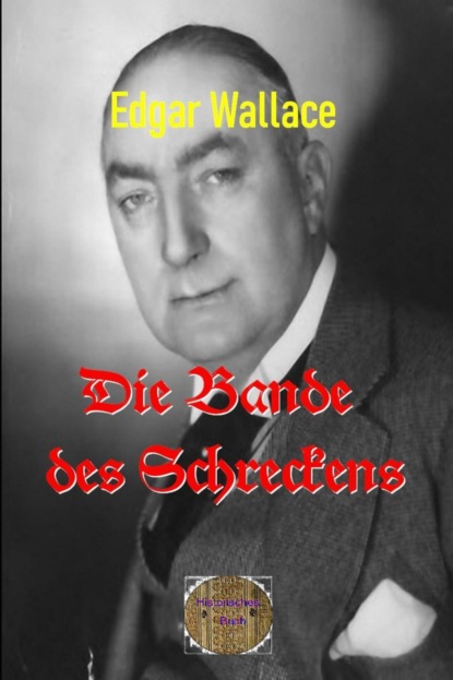 Die Bande des Schreckens