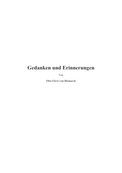 Gedanken und Erinnerungen