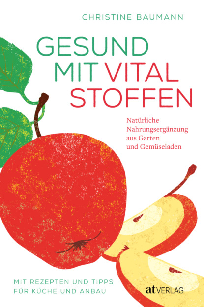 Gesund mit Vitalstoffen