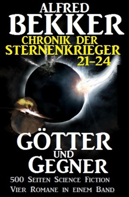 Chronik der Sternenkrieger - Götter und Gegner