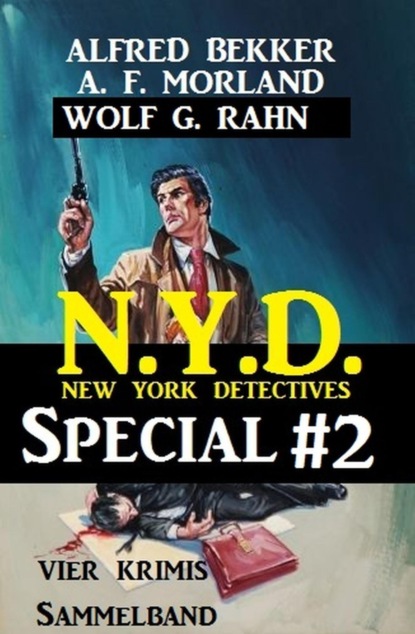 Sammelband 4 Krimis N.Y.D. - New York Detectives Special #2