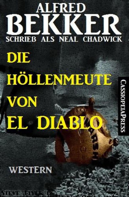 Die Höllenmeute von El Diablo