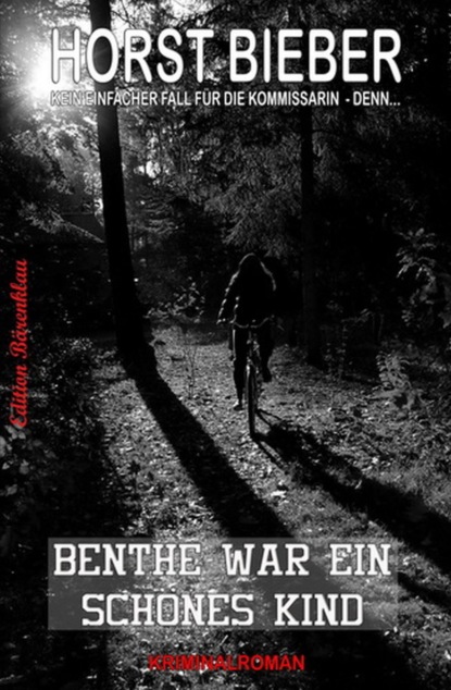 Benthe war ein schönes Kind