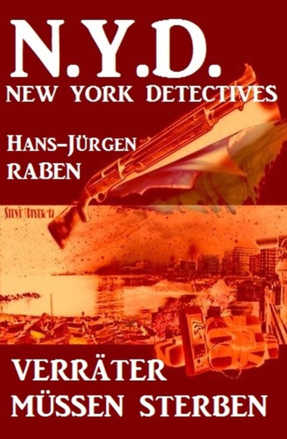 Verräter müssen sterben: N.Y.D. - New York Detectives