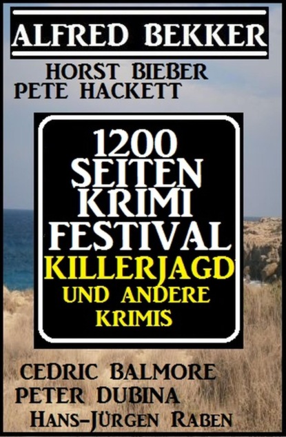 1200 Seiten Krimi Festival: Killerjagd und andere Krimis