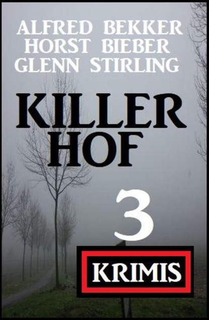 Killerhof 3 Krimis