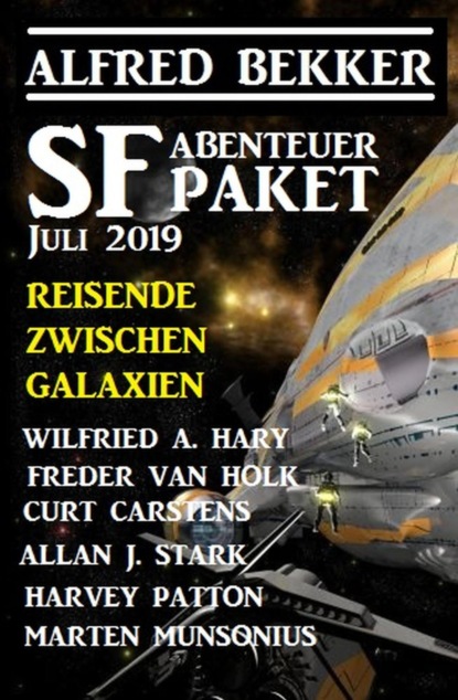 SF Abenteuer Paket Juli 2019 Reisende zwischen Galaxien