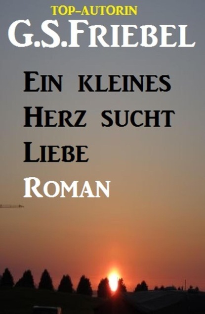 Ein kleines Herz sucht Liebe