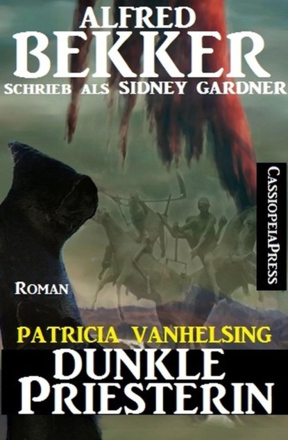 Patricia Vanhelsing Roman- Dunkle Priesterin