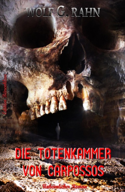 Die Totenkammer von Carpossos