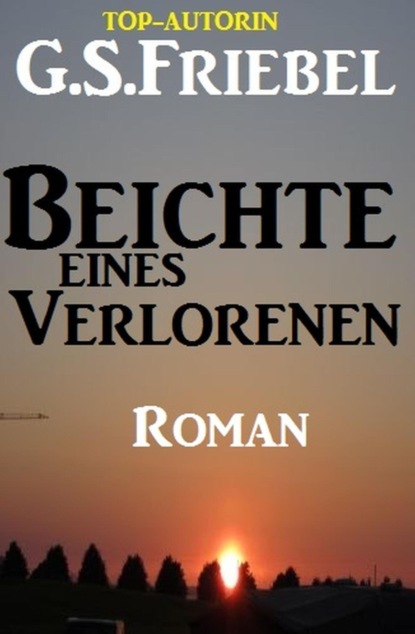 Beichte eines Verlorenen
