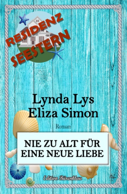 Residenz Seestern: Nie zu alt für eine neue Liebe