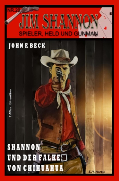 Shannon und der Falke von Chihuahua: Shannon 20