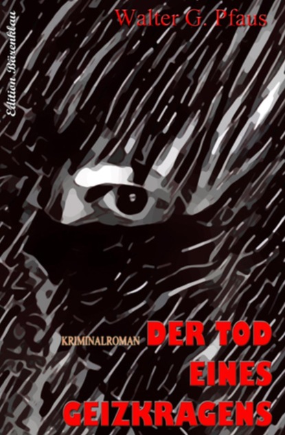 Der Tod eines Geizkragens