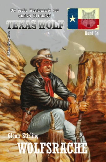 Wolfsrache: Texas Wolf  Band 54