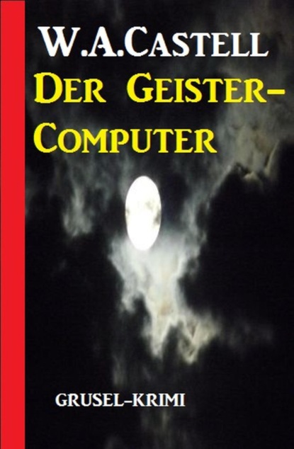 Der Geister-Computer