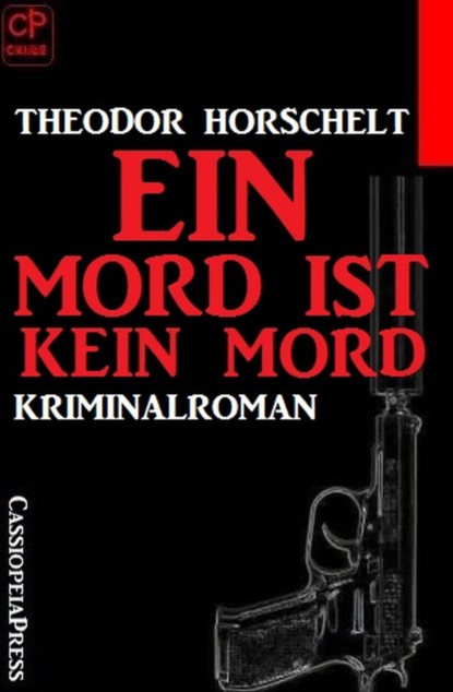 Ein Mord ist kein Mord
