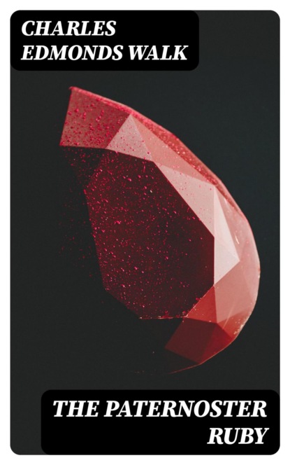 The Paternoster Ruby