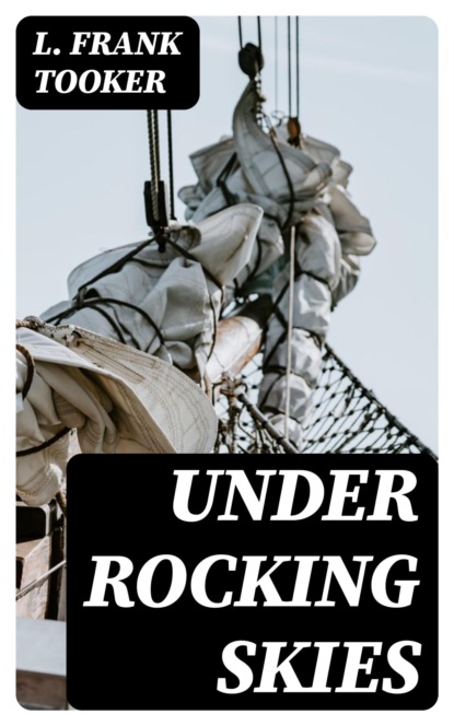 Under Rocking Skies