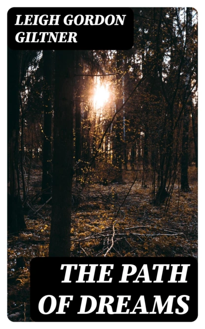 The Path of Dreams