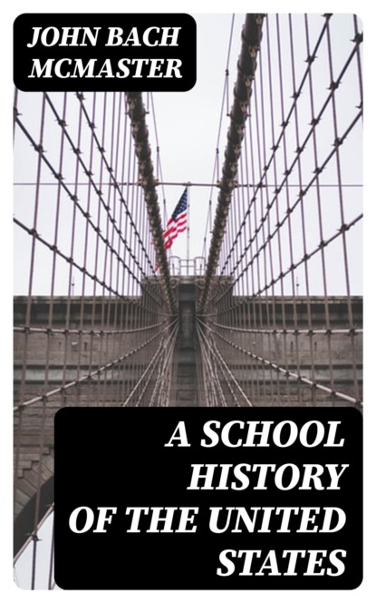 A School History of the United States
