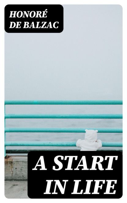 A Start in Life