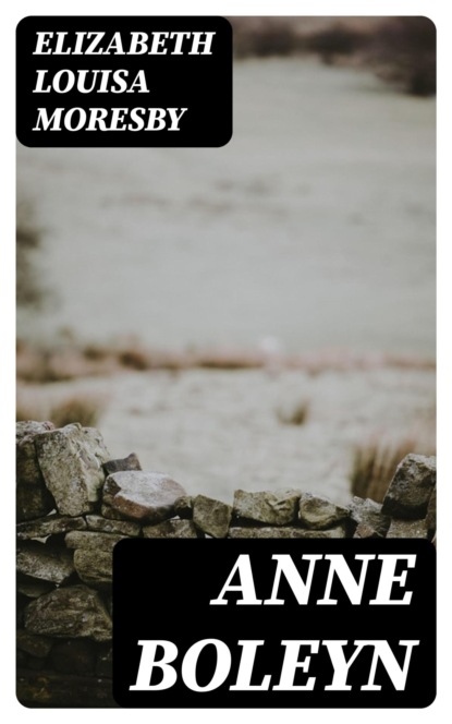 Anne Boleyn
